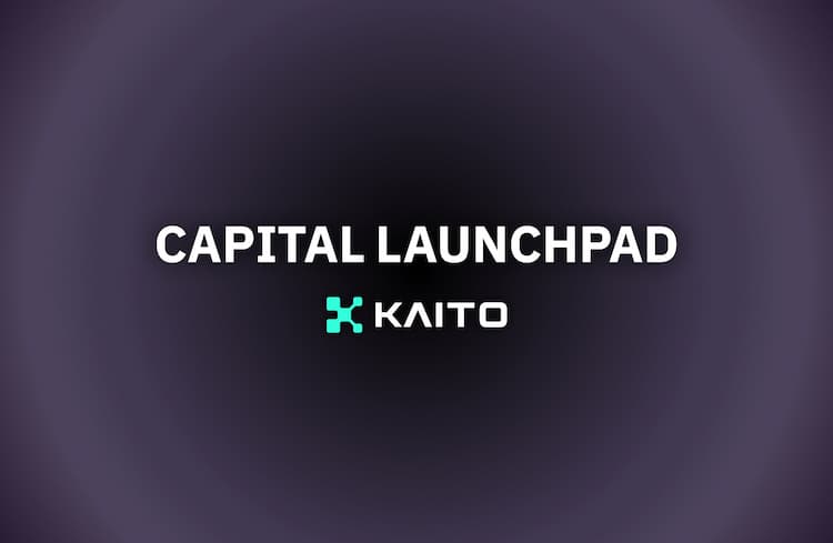 Kaito AI launches Capital Launchpad, a community owned platform for crypto project funding.