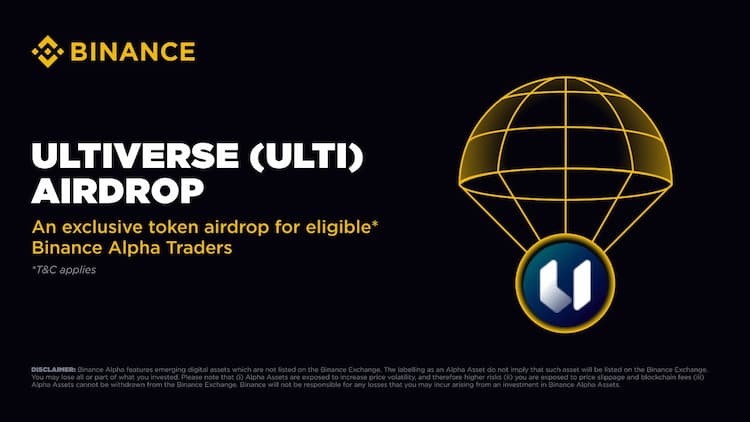 Ultiverse announces an airdrop of 2,543 $ULTI to Binance Alpha traders.