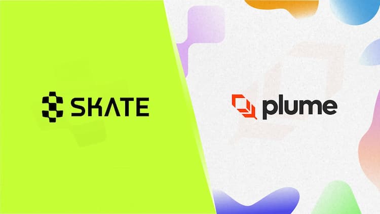 Plume partners with Skate to enable cross-ecosystem liquidity and expand access to its real-world asset products.