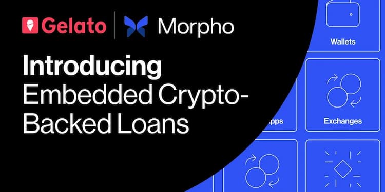 Gelato and Morpho partner to launch embedded crypto-backed loans for wallets, brokers, and fintech apps.