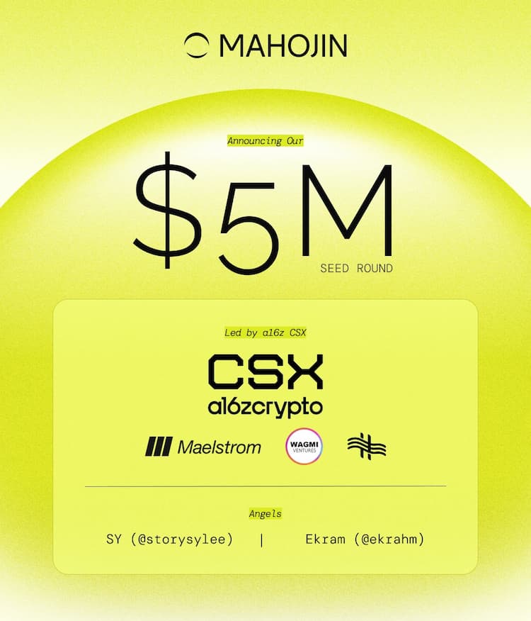 Mahojin raises $5M in a Seed round to grow its Web3 AI image generation platform and joins a16z’s Crypto Startup Accelerator.