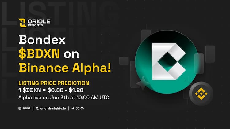 Bondex $BDXN lists on Binance Alpha and Binance Futures on June 3 with up to 50x leverage.