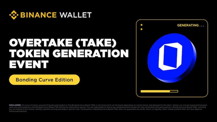 Binance hosts the Bonding Curve TGE for Overtake (TAKE) via Four Meme on Binance Wallet.